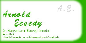 arnold ecsedy business card